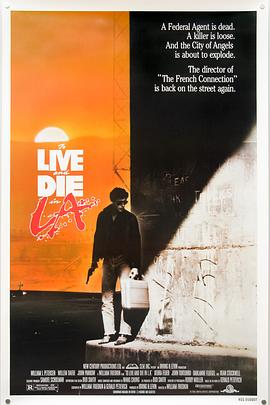 麻豆影视《威猛奇兵 To Live and Die in L.A.》免费在线观看