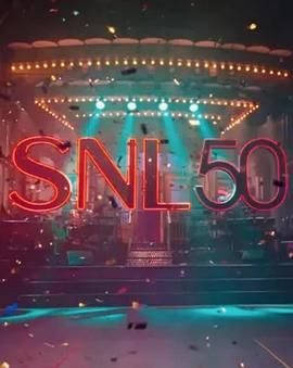 麻豆影院《周六夜现场五十周年特别篇 SNL50: The Anniversary Special》免费在线观看